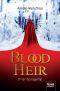 [Blood Heir Trilogy 01] • A vér hercegnője - Blood Heir